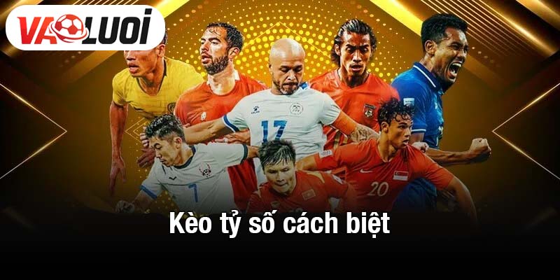 Kèo tỷ số cách biệt